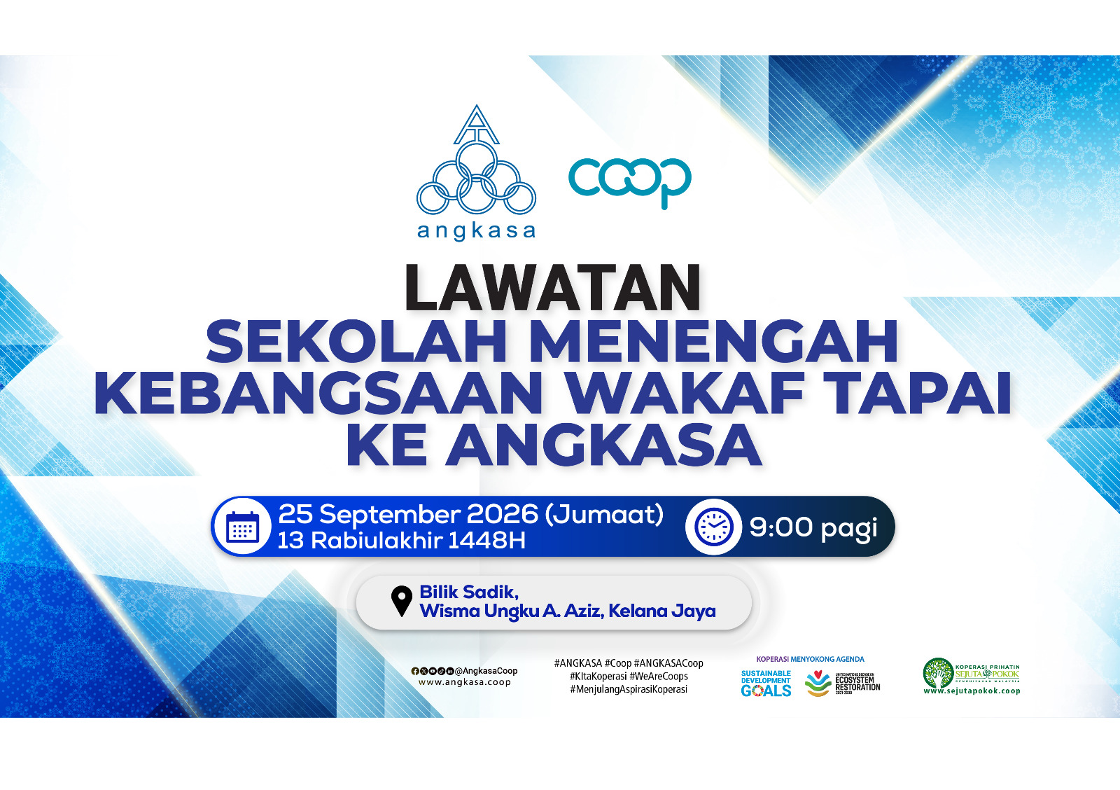 Poster: Lawatan Sekolah Menengah Kebangsaan Wakaf Tapai ke ANGKASA